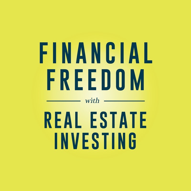 Financial Freedom with Real Estate Investing artwork